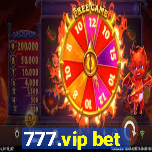777.vip bet